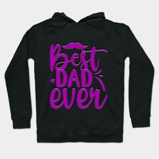 Best Dad Ever Hoodie